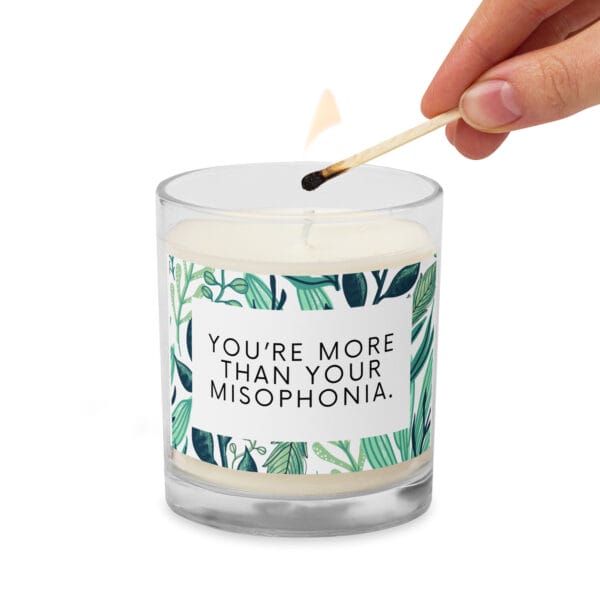You're More Than Your Misophonia Glass jar soy wax candle - Image 2