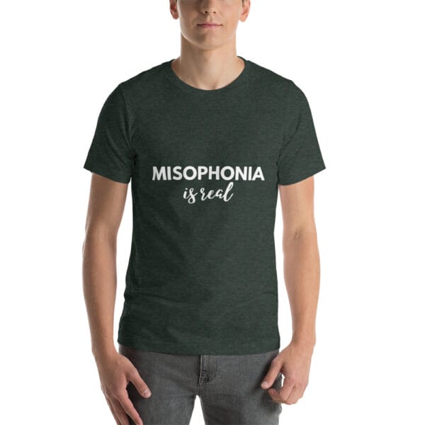 Misophonia is Real Unisex t-shirt - Image 5
