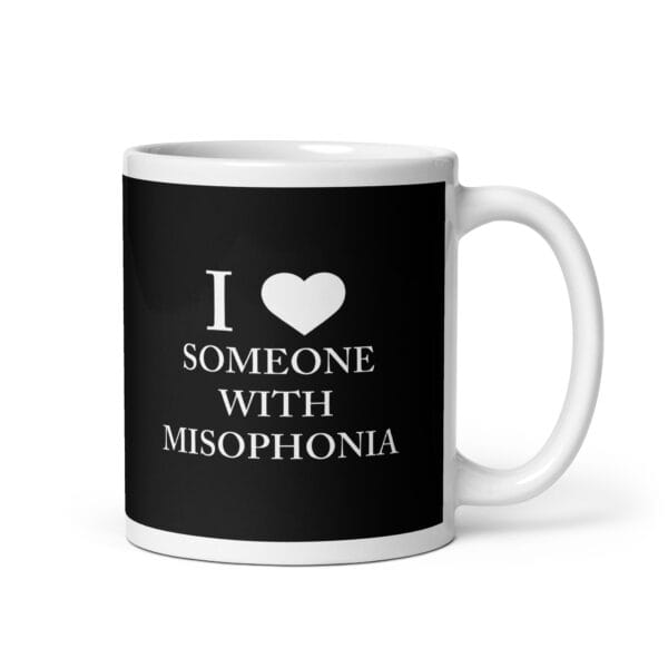 I ♥ Someone With Misophonia Mug (Black)