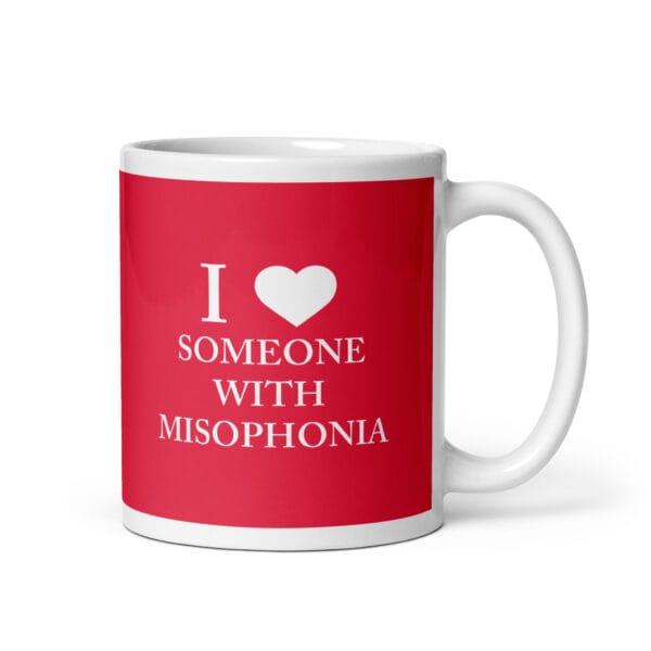 I ♥ Someone With Misophonia Mug (Red)