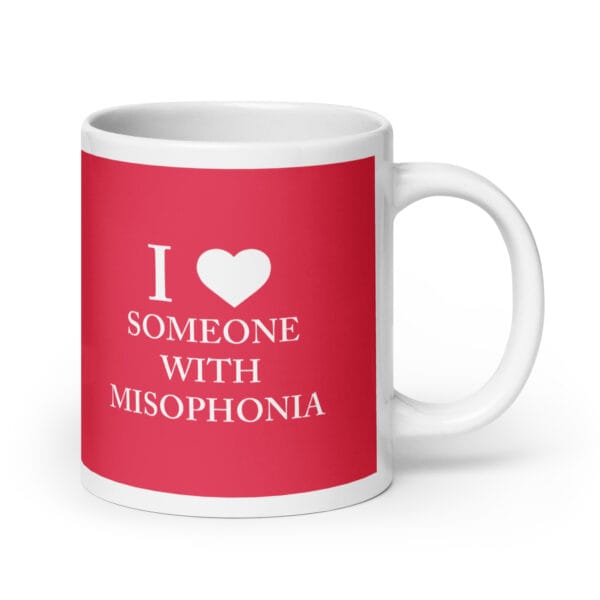 I ♥ Someone With Misophonia Mug (Red) - Image 4