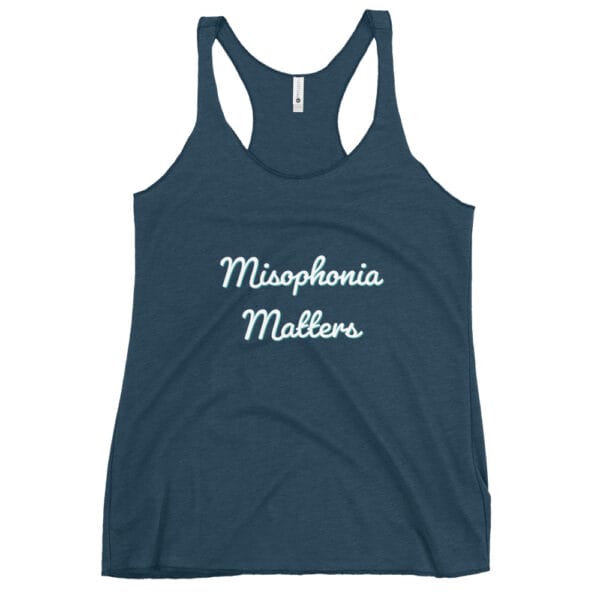 Misophonia Matters Women's Racerback Tank