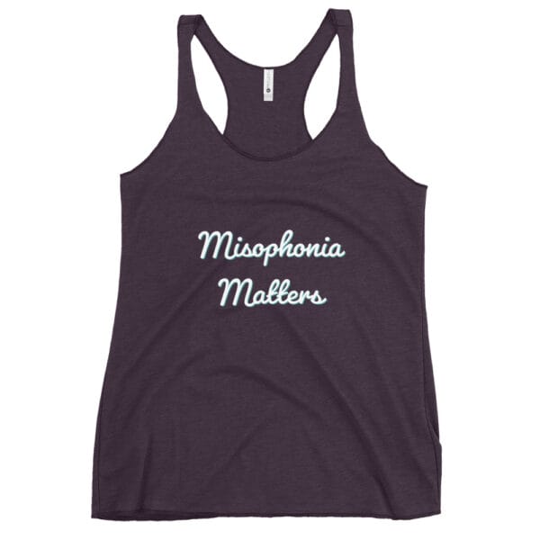 Misophonia Matters Women's Racerback Tank - Image 4