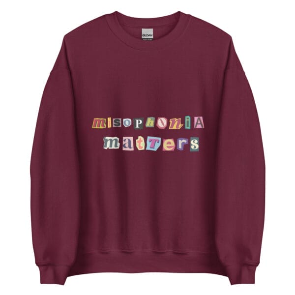 Misophonia Matters Unisex Sweatshirt - Image 7
