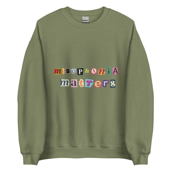 Misophonia Matters Unisex Sweatshirt - Image 17