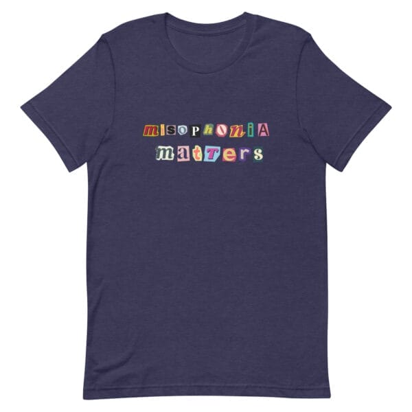 Misophonia Matters Unisex t-shirt - Image 3